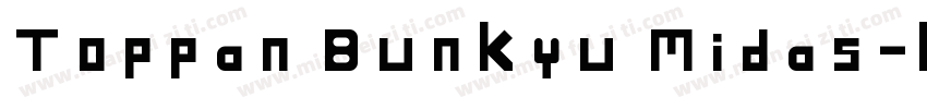 Toppan Bunkyu Midas字体转换